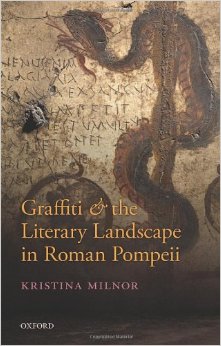GRAFFITI AND THE LITERARY LANDSCAPE IN ROMAN POMPEII_